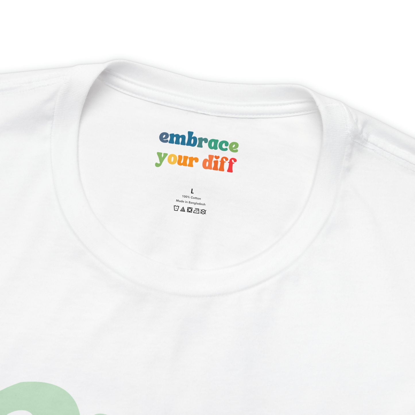 Cute Neurodiversity Tshirt, Overstimulated Shirt Green - Embrace Your Diff