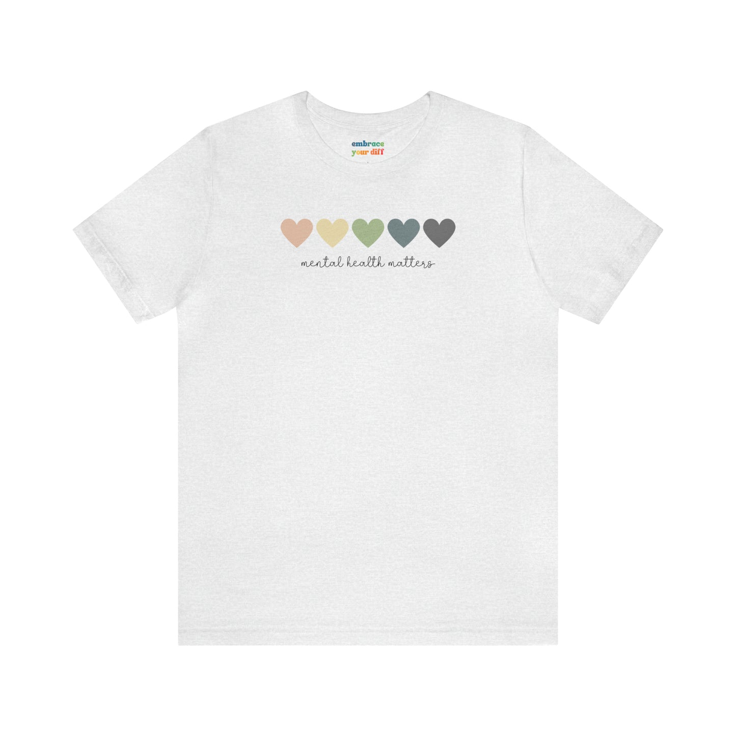 Pastel Rainbow Unisex T-shirt for Mental Health Acceptance - Adult Inclusivity Matters - Diversity Acceptance Shirt for Adults - Embrace Your Diff