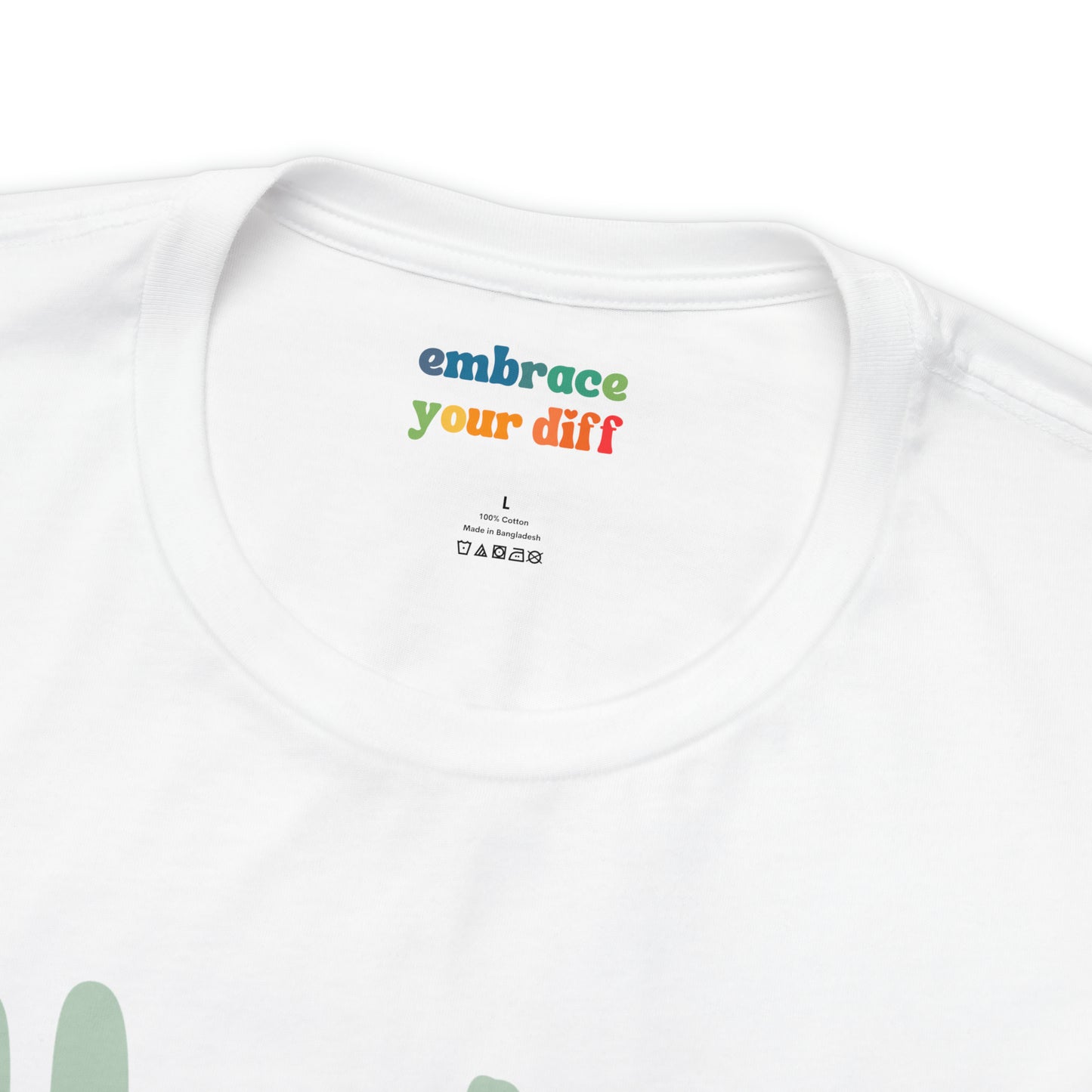 Cute Neurodiversity Tshirt, Understimulated Shirt - Green - Embrace Your Diff