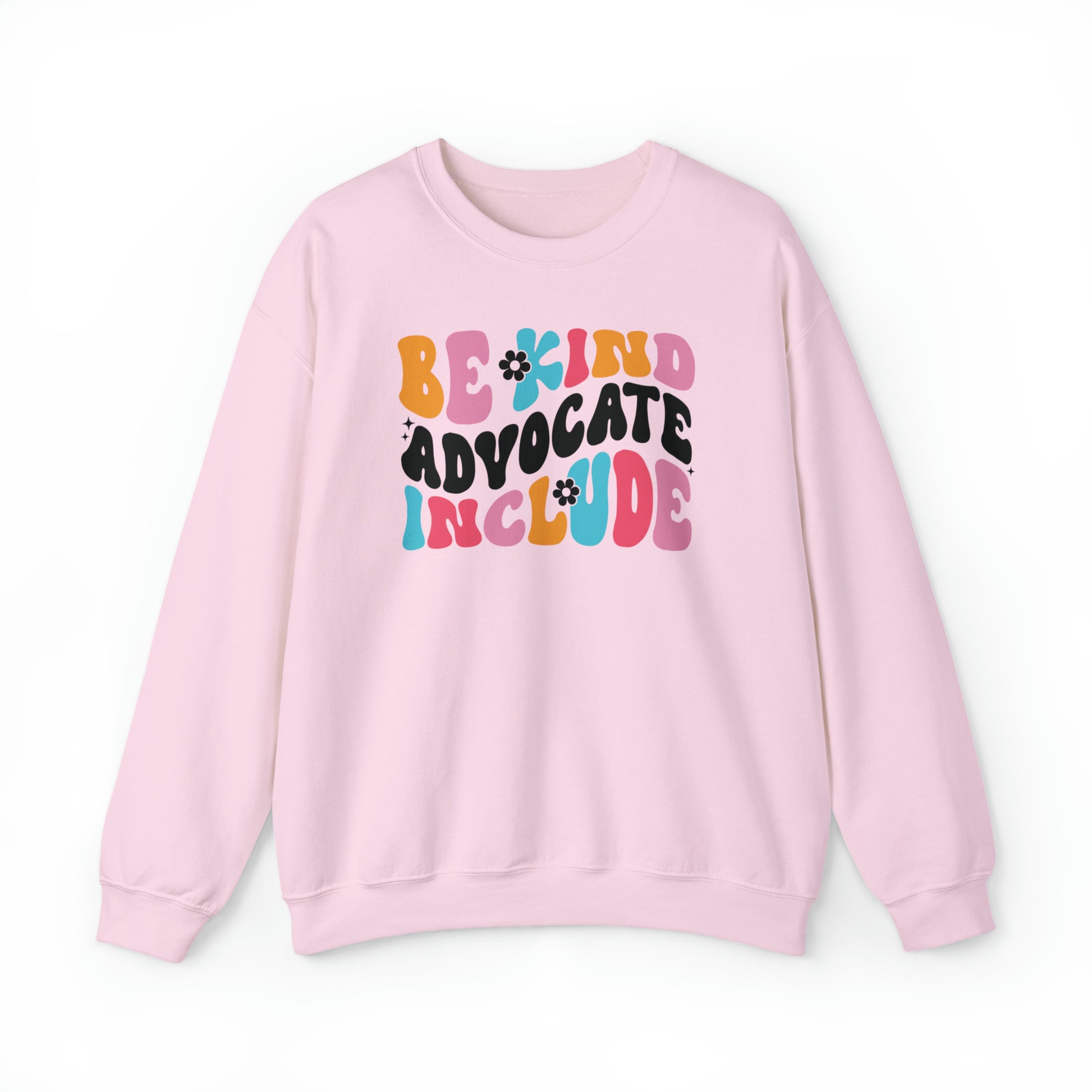 Be Kind Sweatshirt - Inclusion Sweatshirt - Spread Kindness - Embrace Your Diff