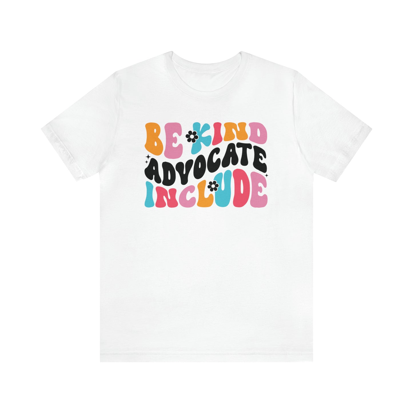 Be Kind T-Shirt - Inclusion Tee - Spread Kindness - Embrace Your Diff