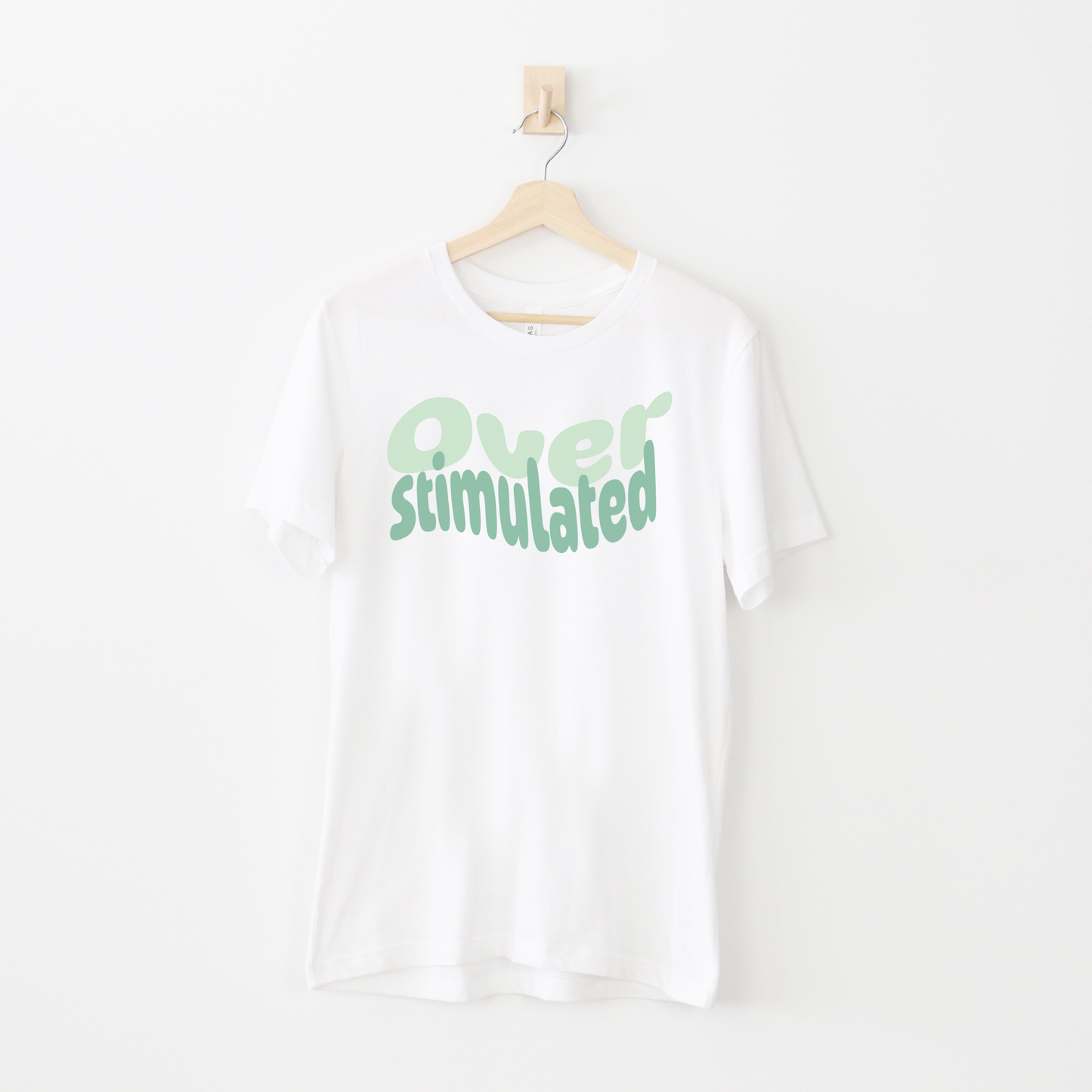 Cute Neurodiversity Tshirt, Overstimulated Shirt Green - Embrace Your Diff