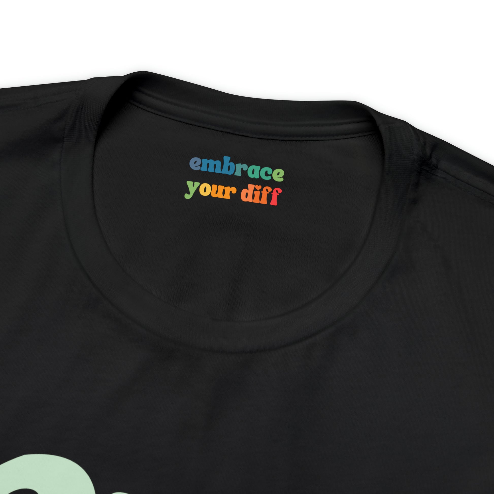 Cute Neurodiversity Tshirt, Overstimulated Shirt Green - Embrace Your Diff