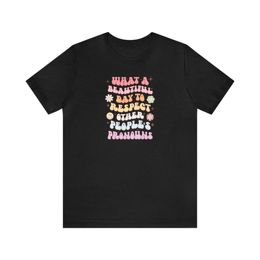 Cute Pronoun Shirt - LGBT+ Pride Shirt - Embrace Your Diff