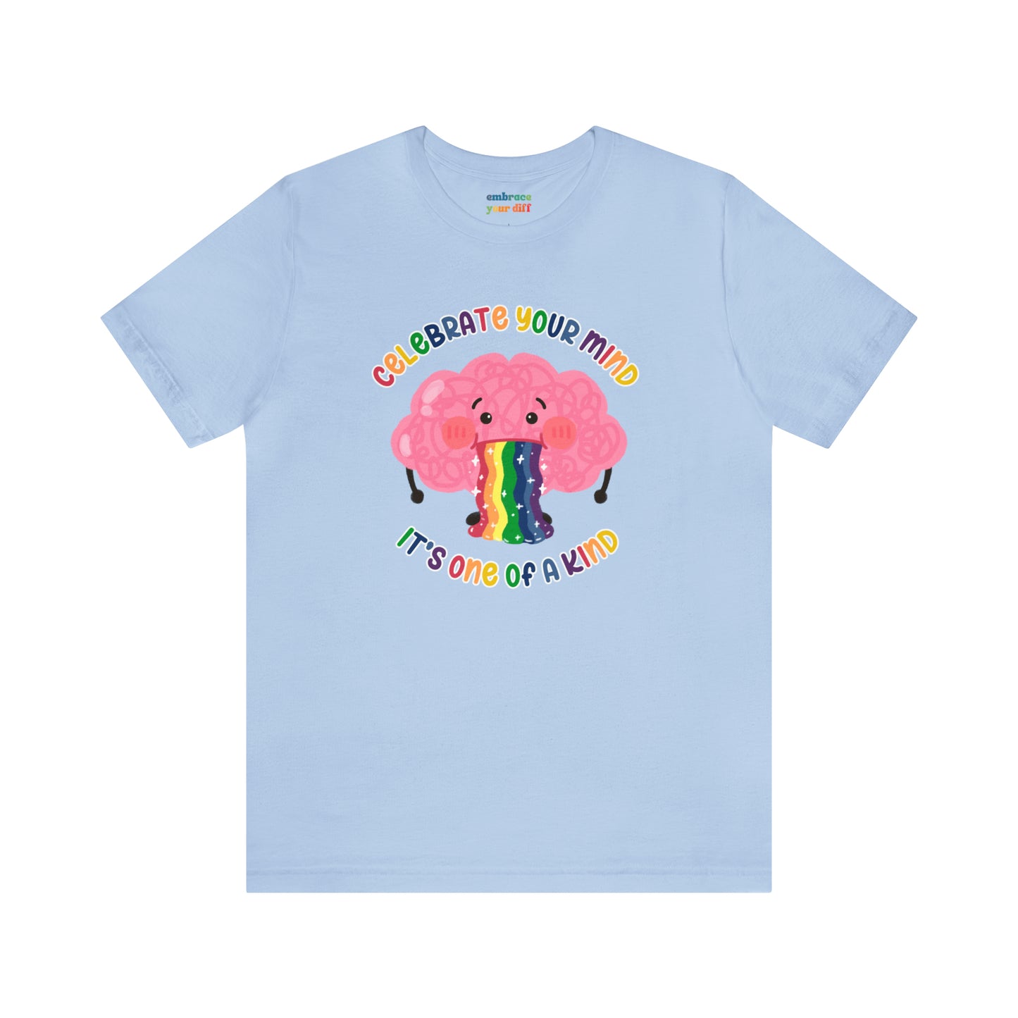 Celebrate ADHD T-Shirt - Cute Rainbow ADHD Brain Shirt - Embrace Your Diff