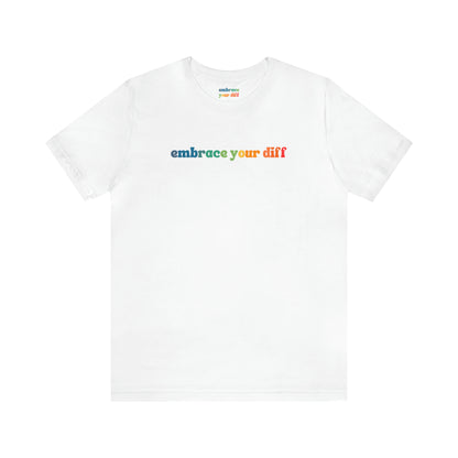 Embrace Your Diff Logo Tshirt - Embrace Your Diff