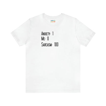 Anxiety Acceptance Humor Unisex Shirt - Mental Health Adult Tshirt - Anxiety and Sarcasm Shirt for Adults - Embrace Your Diff