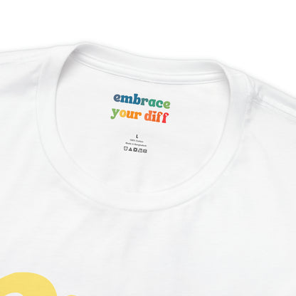 Cute Neurodiversity Tshirt, Overstimulated Shirt - Yellow - Embrace Your Diff