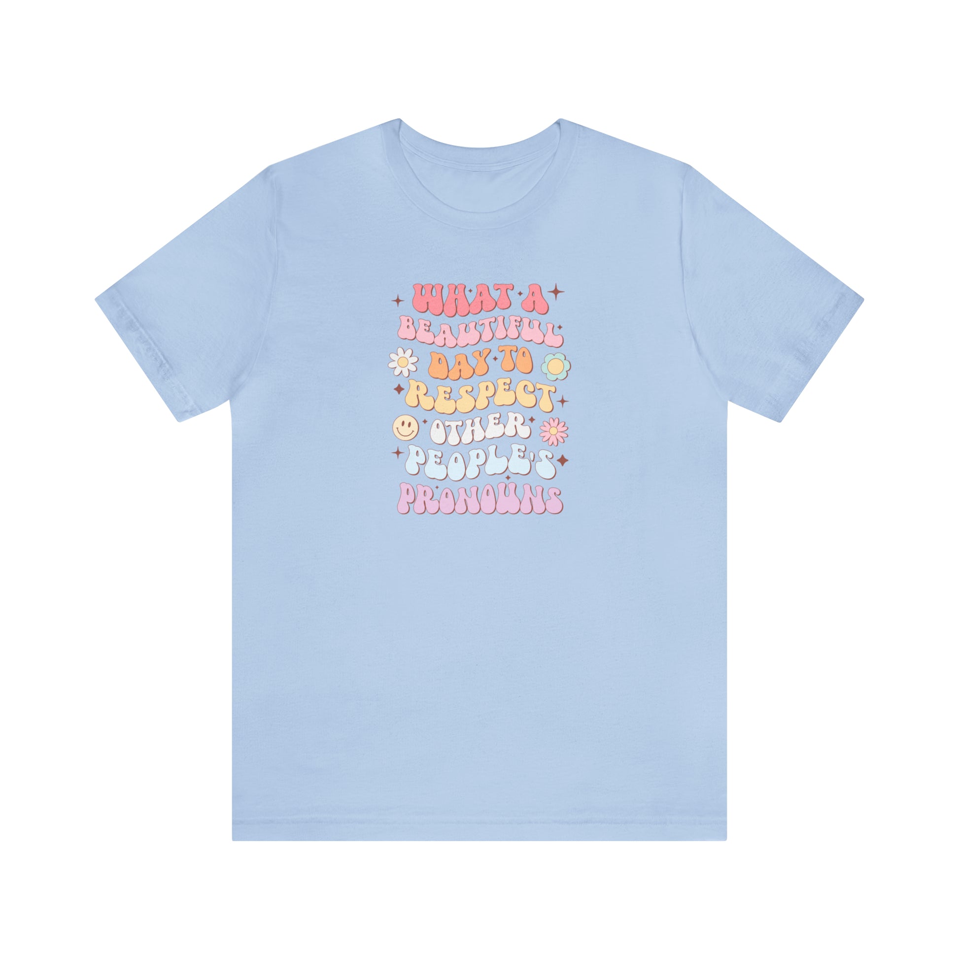 Cute Pronoun Shirt - LGBT+ Pride Shirt - Embrace Your Diff