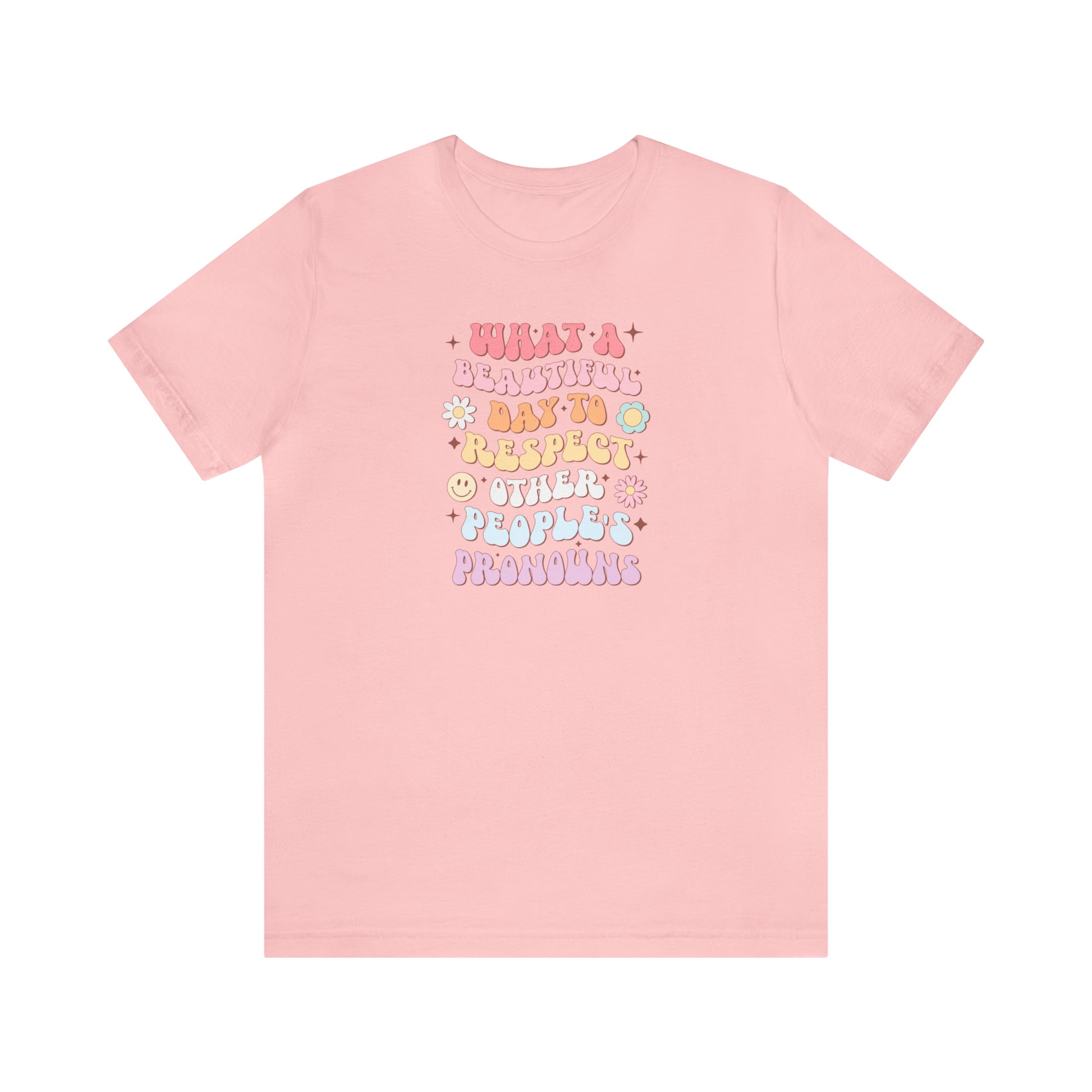 Cute Pronoun Shirt - LGBT+ Pride Shirt - Embrace Your Diff