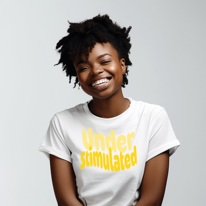 Cute Neurodiversity Tshirt, Understimulated Shirt - Yellow - Embrace Your Diff