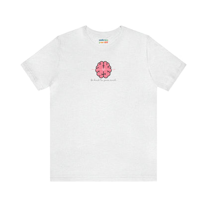 Mindfulness Unisex Shirt for Adults - Celebrate Mental Heath Acceptance Shirt - Embrace Your Diff