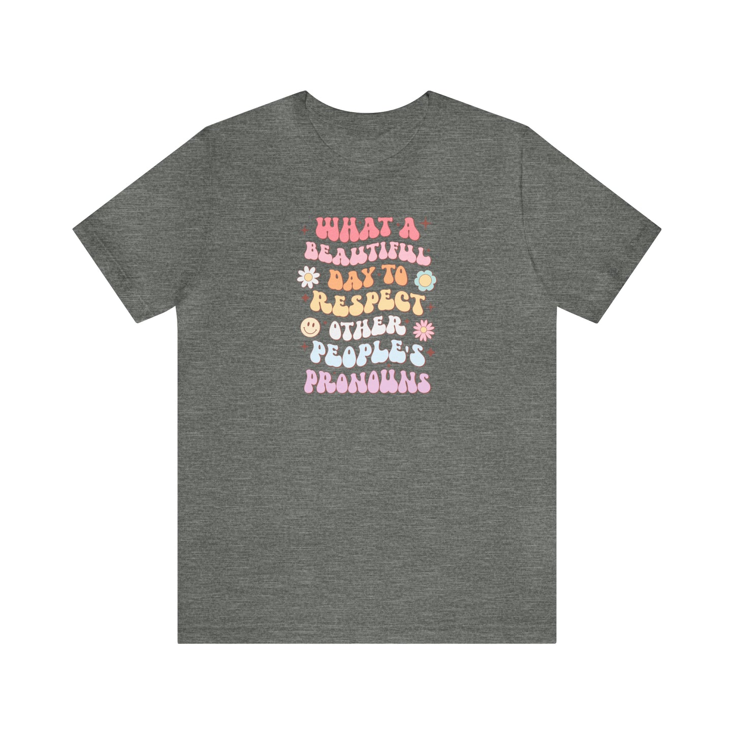 Cute Pronoun Shirt - LGBT+ Pride Shirt - Embrace Your Diff